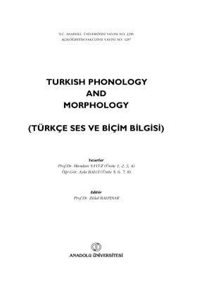 Yavuz H., Balci A. Turkish Morphology and Phonology
