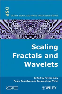 Abry P., Goncalves P., Vehel J.L. Scaling, Fractals and Wavelets