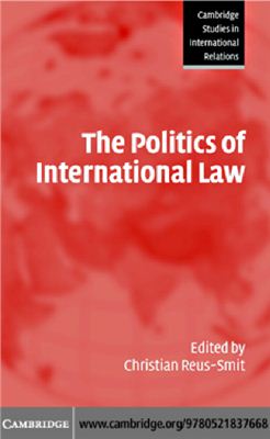 Reus-Smit Christian. The Politics of International Law