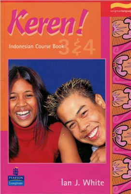 White Ian J. Keren! 3 & 4: Indonesian Course Book