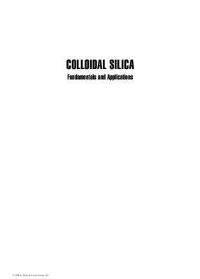 Bergna H.E., Roberts W.O. Colloidal Silica. Fundamentals and Applications