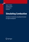 Merker G.P., Schwarz C., Stiesch G., Otto F. Simulating Combustion. Simulation of combustion and pollutant formation for engine-development