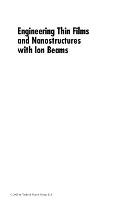 Knystautas E. Engineering Thin Films and Nanostructures with Ion Beams