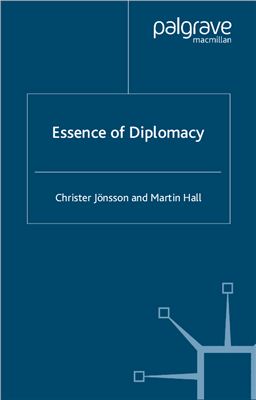 Christer J?nsson. Martin Hall. Essence of Diplomacy