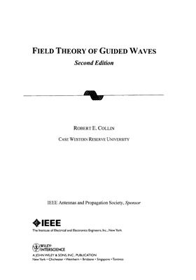 Collin R.E. Field theory of guided waves