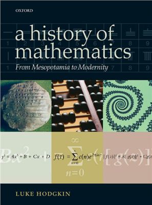 Hodgkin L.H. A History of Mathematics: From Mesopotamia to Modernity
