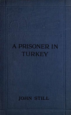 Still John. Prisoner in Turkey