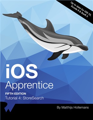 Holleman Matthijs. The iOS Apprentice. Tutorial 4 - Store Search