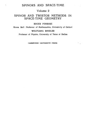Пенроуз Р., Риндлер В. Спиноры и пространство-время. Том 2: Спинорные и твисторные методы в геометрии пространства-времени