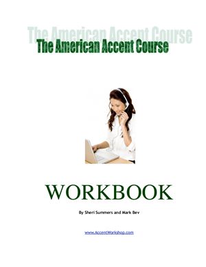 Summers Sheri. American Accent Course. Workbook