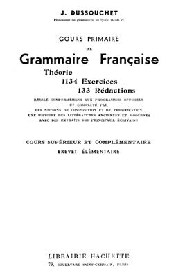 Dussouchet J. Cours primaire de grammaire française