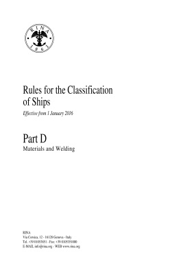 RINA. Rules for the Classification of Ships. Part D Materials and Welding