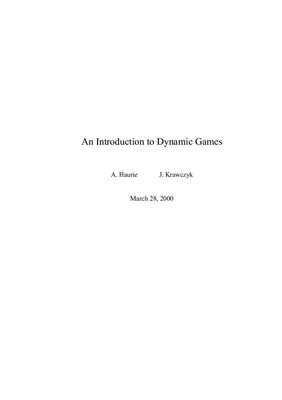 Haurie A., Krawczyk J. Introduction to Dynamic Games