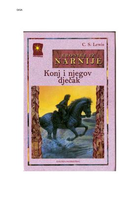 Lewis C.S. Kronike iz Narnije / Льюис K.С. Хроники Нарнии /Vol. III - Konj i njegov dječak