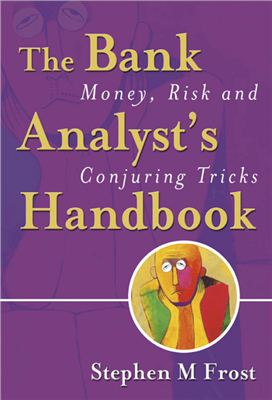Frost Stephen The Bank Analyst's Handbook