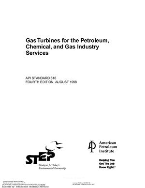 API Std 616: 1998 Gas Turbines for the Petroleum, Chemical, and Gas Industry Services