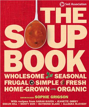 Grigson Sophie (Ed.) The Soup book