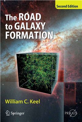 Keel W.C. The Road to Galaxy Formation