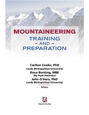 Cooke C., Bunting D., O'Hara J. Mountaineering: Training and Preparation