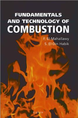 El-Mahallawy F., El-Din Habik S. Fundamentals and Technology of Combustion