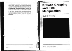 Cutkosky M.R. Robotic Grasping and Fine Manipulation