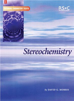 Morris D.G. Stereochemistry