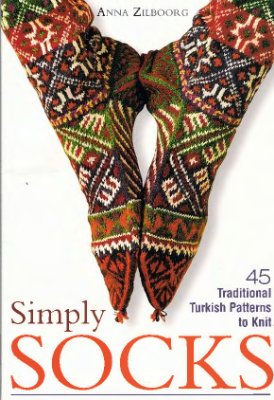 Zilboorg A. Simply Socks: 45 Traditional Patterns to Knit