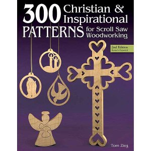 Zieg Tom. Scroll Saw 300 Christian and inspirational patterns
