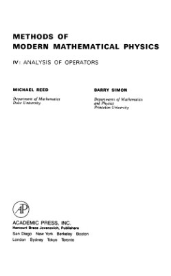 Reed M., Simon B. Methods of Modern Mathematical Physics. Volume 4: Analysis of Operators