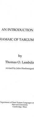 Lambdin Thomas O. An Introduction To The Aramaic of Targum Onqelos