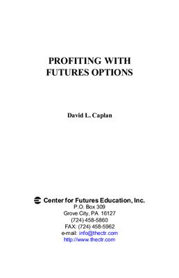 David L. Caplan Profiting with futures options
