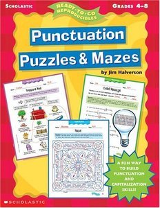 Halverson Jim. Punctuation Puzzles & Mazes: Ready-To-Go Reproducibles