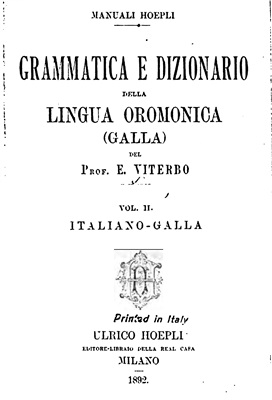 Viterbo E. Grammatica e dizionario della lingua Oromonica (Galla). Vol. 2
