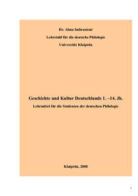 Imbrasiene Alma. Geschichte und Kultur Deutschlands 1. 14. Jh