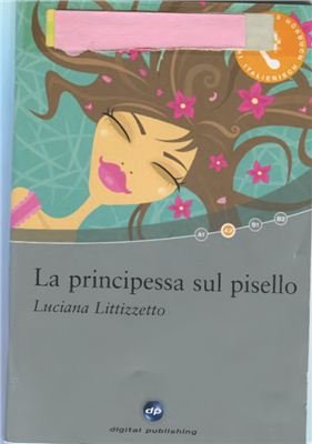 Littizzetto Luciana. La principessa sul pisello. CD-ROM