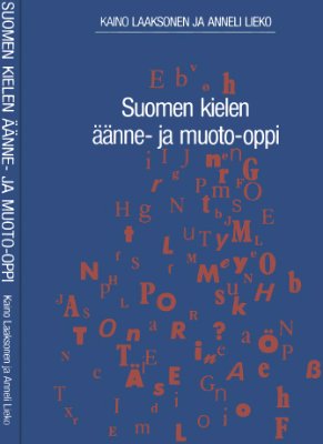 Laaksonen K., Lieko A. Suomen kielen äänne - ja muoto-oppi