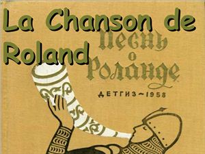 La Chanson de Roland - Песнь о Роланде