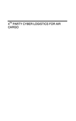 Chu S-C., Leung L.C., Hui Y.V., Cheung W. 4th Party Cyber Logistics for Air Cargo