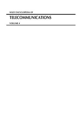 Proakis J.G. (editor). Wiley encyclopedia of telecommunications. Volume 4