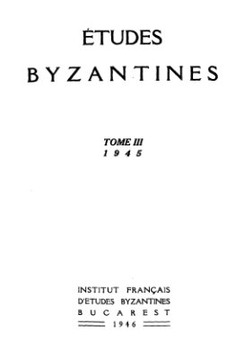 Revue des études Byzantines 1945 №03