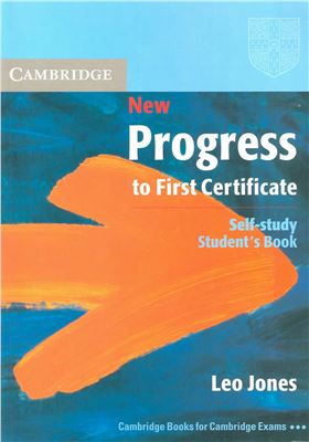 Jones Leo. New Progress to First Certificate. Self-study student's book