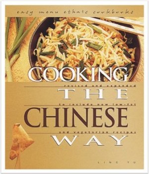Yu Ling. Cooking The Chinese Way