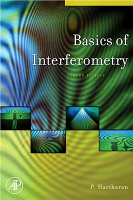 Hariharan P. Basics of Interferometry