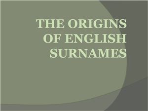 The Origins of English Surnames