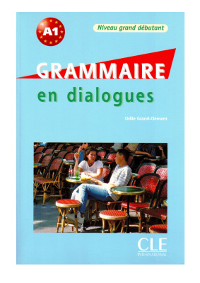 Grammaire en dialogues (niveau Grand debutant) pdf+audio