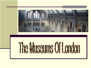 The Museums Of London