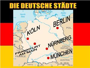 Мероприятие по немецкому языку Die Deutsche Städte