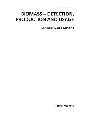 Matovic D. (ed.) Biomass - Detection, Production and Usage