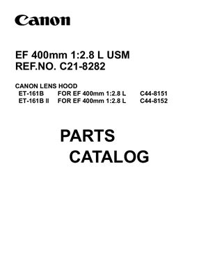 Объектив Canon EF 400mm 1: 2.8 L USM Каталог Деталей (C21-8282)