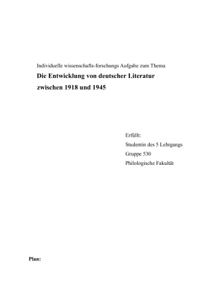 Die Entwicklung von deutscher Literatur zwischen 1918 und 1945